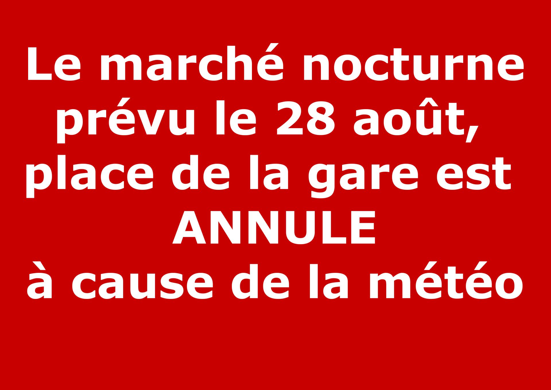 Lire la suite à propos de l’article Marché nocturne du 28/08/2020 Annulé