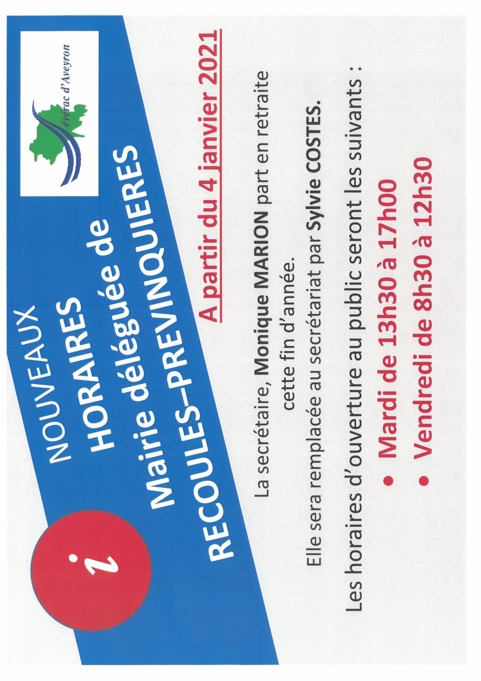 Lire la suite à propos de l’article MODIFICATION D’HORAIRES D’OUVERTURE