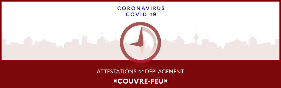 Lire la suite à propos de l’article ATTESTATION DE DEPLACEMENT ENTRE 20h et 6h