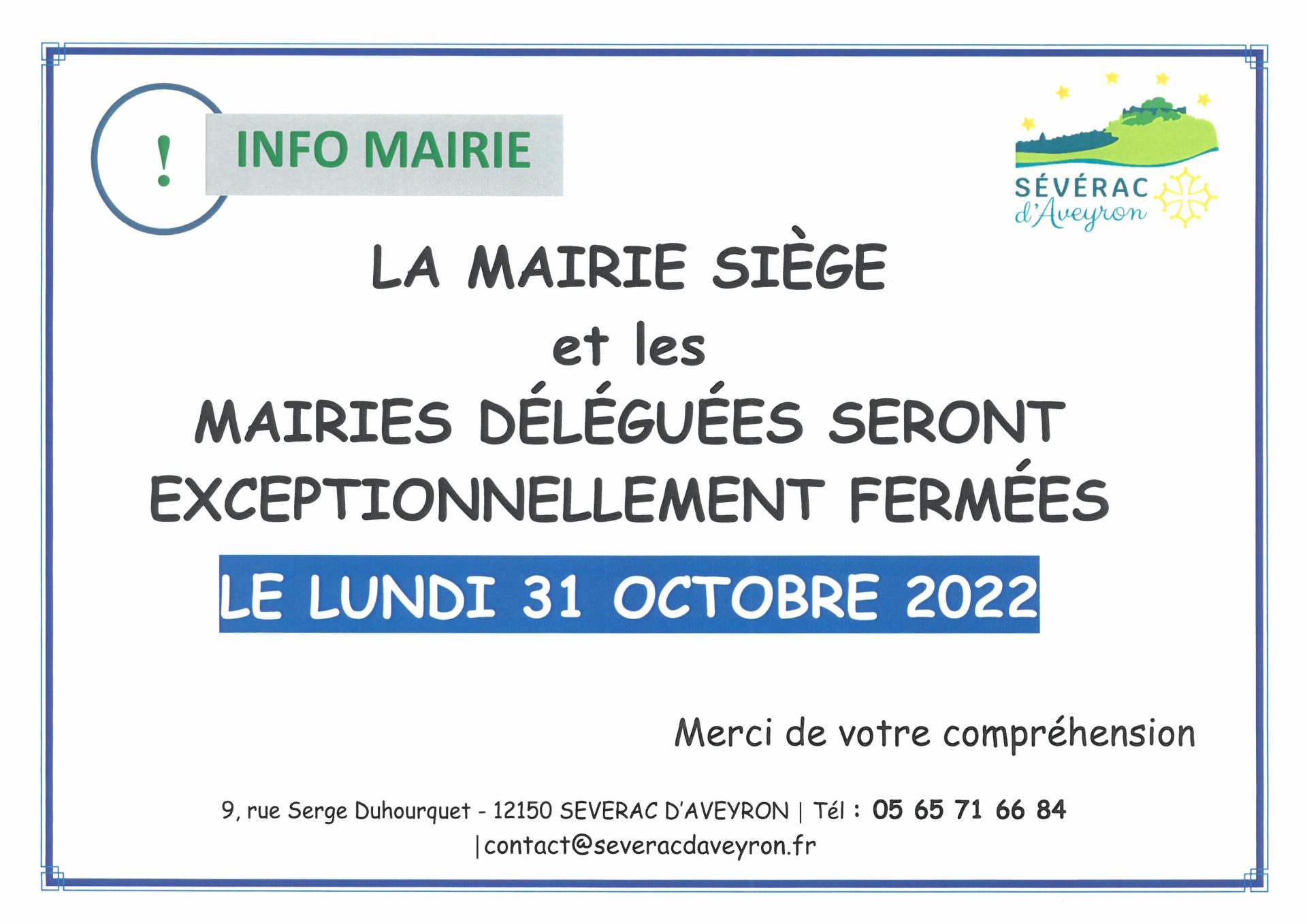 Lire la suite à propos de l’article FERMETURE DES MAIRIES LE 31 OCTOBRE 2022