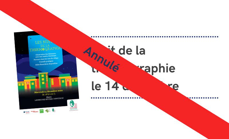 Lire la suite à propos de l’article Annulation de la nuit de la thermographie
