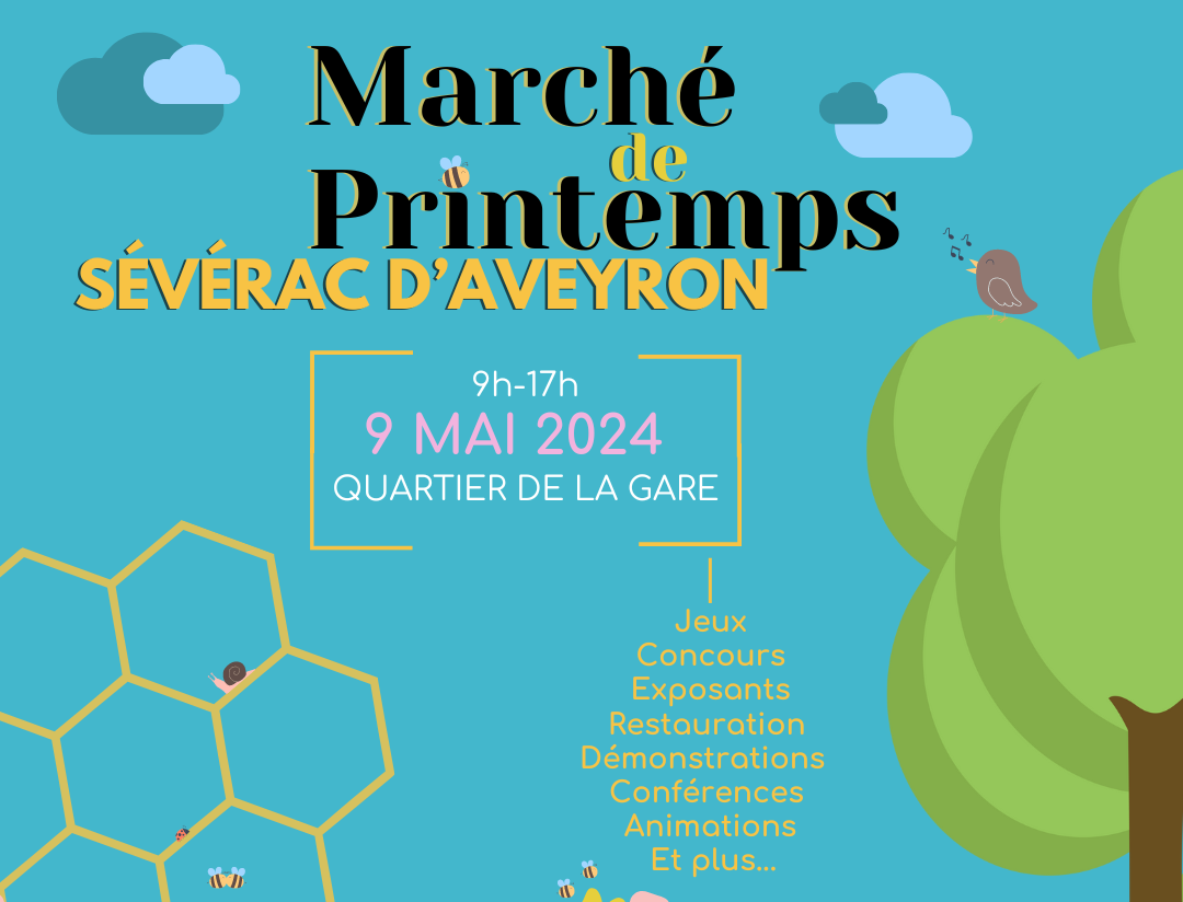 Lire la suite à propos de l’article // MARCHÉ DE PRINTEMPS 2024 À SÉVÉRAC D’AVEYRON //